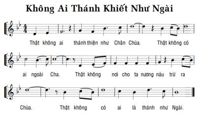 KHÔNG AI THÁNH KHIẾT NHƯ NGÀI